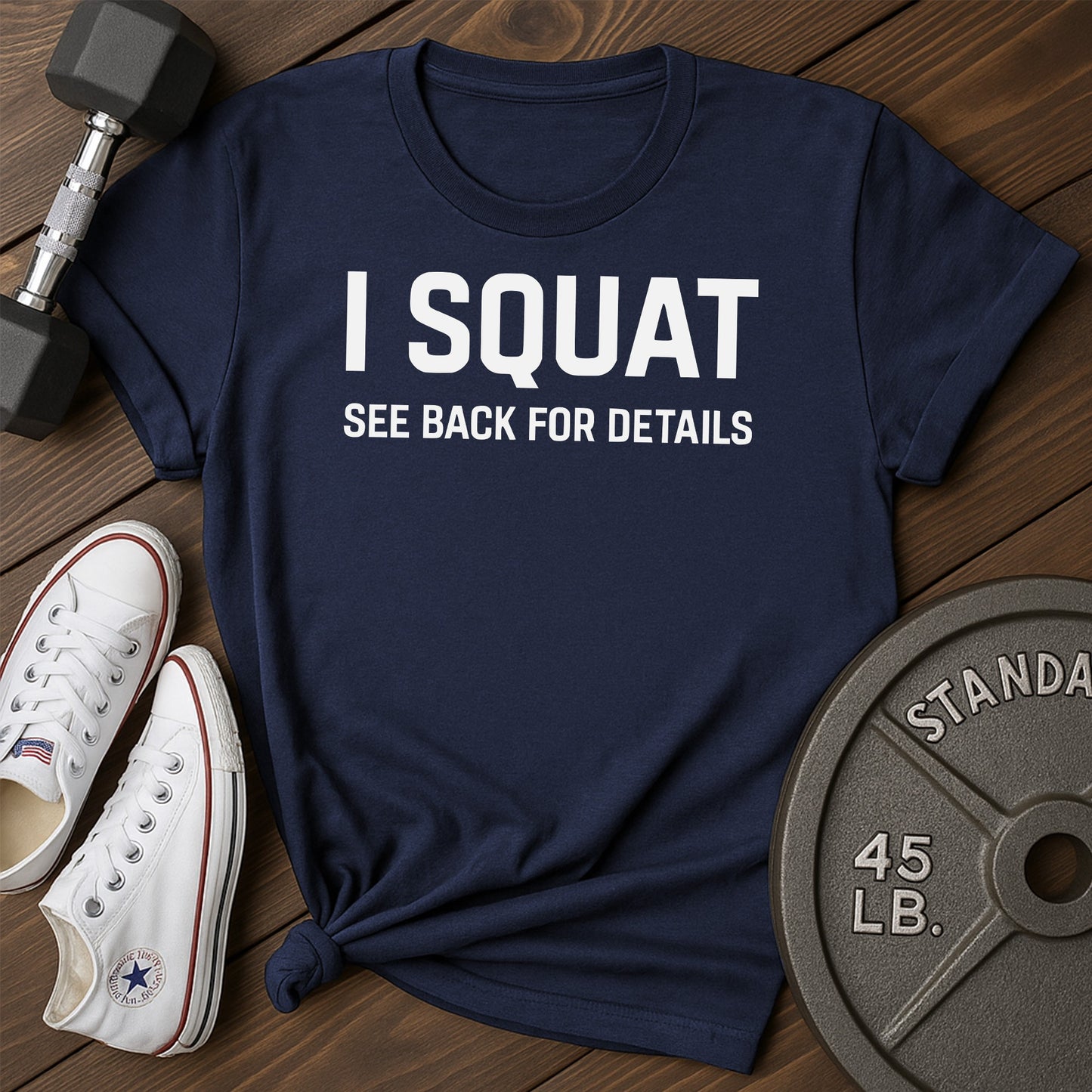 I squat af t-shirt - blue - I Squat AF T-Shirt shirt5 Blue.jpg