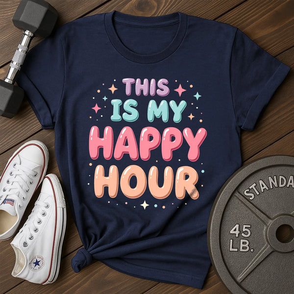 Happy Hour B T-Shirt